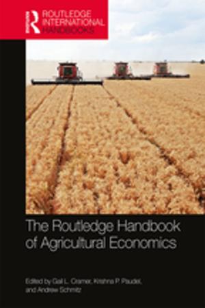 Cover of the book The Routledge Handbook of Agricultural Economics by David A Parker