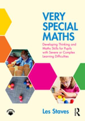 Cover of the book Very Special Maths by Clare MacMahon, Duncan Mascarenhas, Henning Plessner, Alexandra Pizzera, Raôul Oudejans, Markus Raab