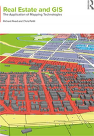 Cover of the book Real Estate and GIS by Alireza Khaligh, Omer C. Onar