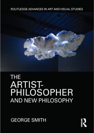 Cover of the book The Artist-Philosopher and New Philosophy by 