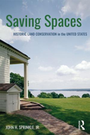 Cover of the book Saving Spaces by Joseph Harrison, David Corkill