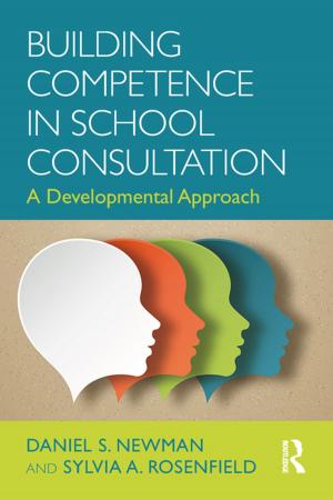 Cover of the book Building Competence in School Consultation by Patsy Healey
