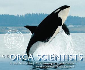 Cover of the book The Orca Scientists by Edward Hirsch