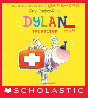 Cover of the book Dylan the Doctor by Dav Pilkey