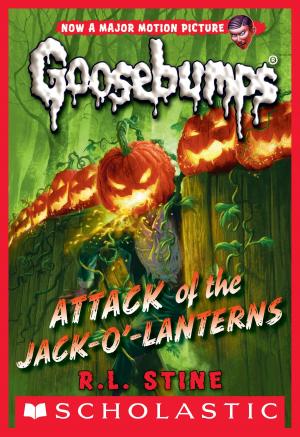 Cover of the book Attack of the Jack-O'-Lanterns (Classic Goosebumps #36) by R.L. Stine