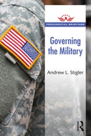 Cover of the book Governing the Military by Andreas Behnke