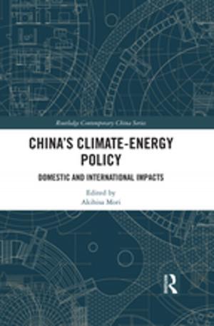 Cover of the book China’s Climate-Energy Policy by Sinead Bailey, Raymond Bryant