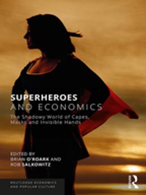 Cover of the book Superheroes and Economics by Peter Carman