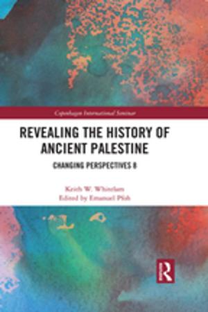 Cover of the book Revealing the History of Ancient Palestine by Judy Carter, George Irani, Vamik D Volkan