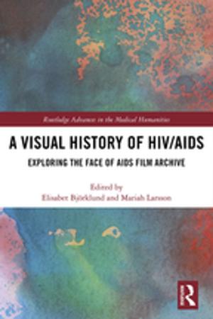 Cover of the book A Visual History of HIV/AIDS by Dell Hymes