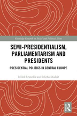 Cover of the book Semi-presidentialism, Parliamentarism and Presidents by Nico Epstein