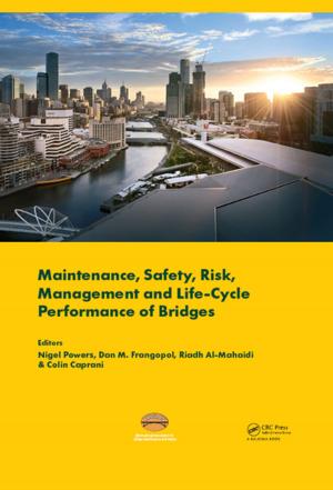 Cover of the book Maintenance, Safety, Risk, Management and Life-Cycle Performance of Bridges by Jan Greene