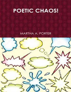 Cover of the book Poetic Chaos! by Michael J. McDermott