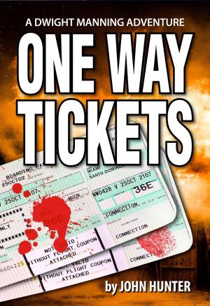 Book cover of One Way Tickets, a Dwight Manning Adventure