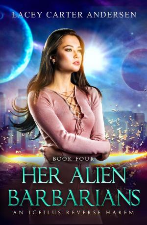 Cover of the book Her Alien Barbarians by J.F. Hawkins