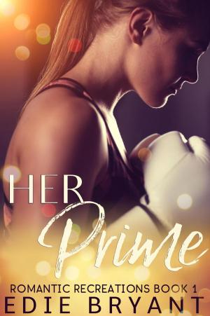Cover of the book Her Prime by Edie Bryant