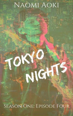 Cover of Tokyo Nights: Episode Four