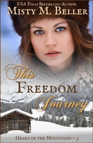 Cover of the book This Freedom Journey by P.G. Chekroun