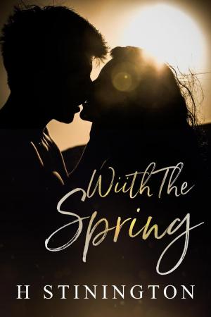 Cover of the book With the Spring by H Stinington