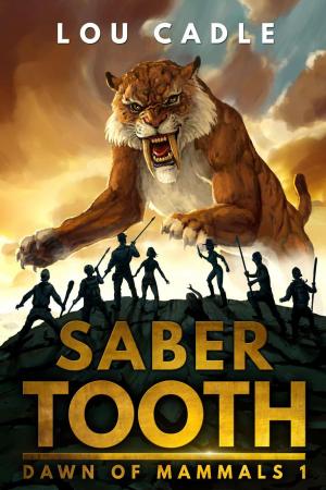 Cover of the book Saber Tooth by Rosellyn Sparks