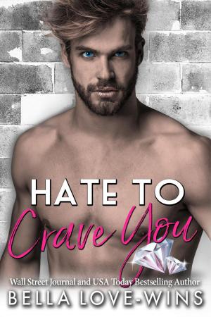 Cover of the book Hate to Crave You by Genevieve Fortin