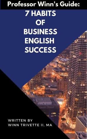 Book cover of 7 Habits of Business English Success