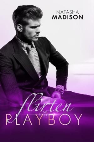 Cover of the book Flirten met de playboy by Callie Norse