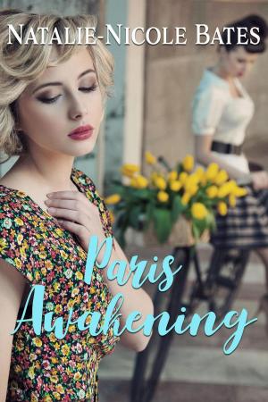 Cover of the book Paris Awakening by Aurélie Chateaux-Martin