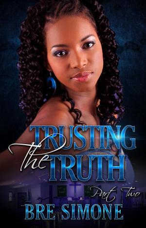 Book cover of Trusting the Truth 2