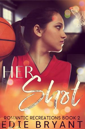 bigCover of the book Her Shot by 