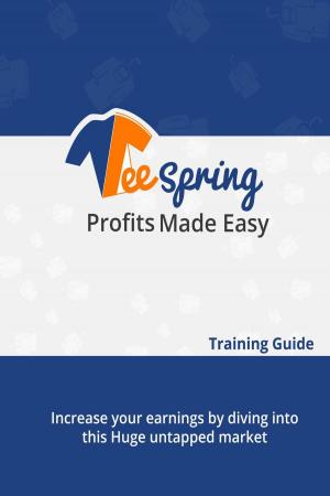 Book cover of Teespring Profit Made Easy