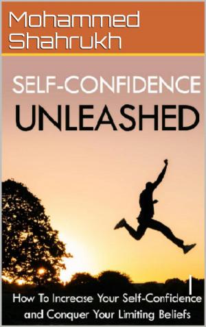 Book cover of Self-Confidence Unleashed