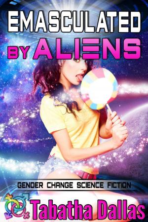 Cover of the book Emasculated By Aliens by Mike Zimmerman