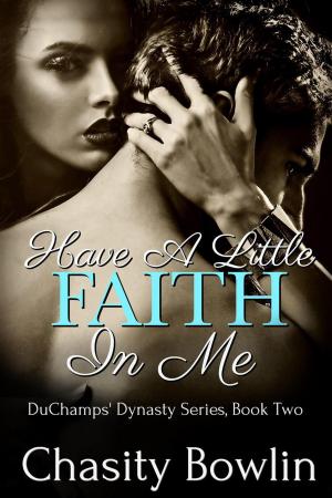 bigCover of the book Have A Little Faith In Me by 