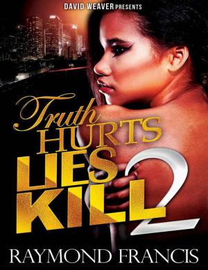Book cover of Truth Hurts, Lies Kill 2