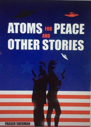 Book cover of Atoms for Peace and Other Stories