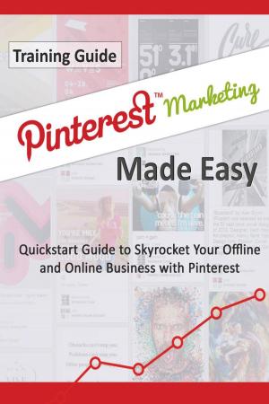 Cover of the book Pinterest Marketing Made Easy by Mia Gonzales