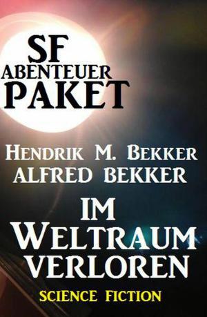 Book cover of SF-Abenteuer-Paket: Im Weltraum verloren