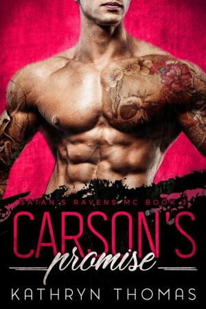 Cover of the book Carson’s Promise: An MC Romance by Clement C. Moore