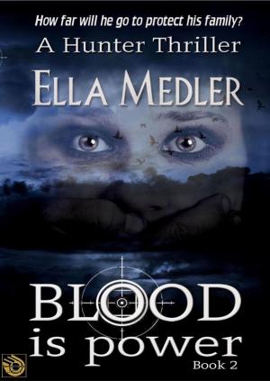 Cover of Blood is Power Hunter Book 2