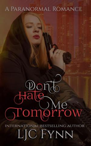 bigCover of the book Don't Hate Me Tomorrow by 