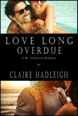 Book cover of Love Long Overdue