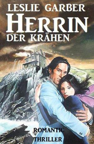 Cover of the book Herrin der Krähen by Alfred Bekker, Henry Rohmer