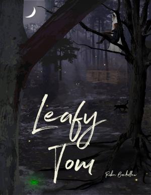 Cover of the book Leafy Tom by John Winthrop