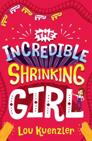 bigCover of the book The Incredible Shrinking Girl 1: The Incredible Shrinking Girl by 