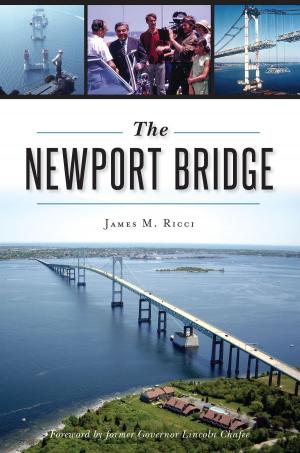 Cover of the book The Newport Bridge by Lewis Halprin, Alan Kattelle