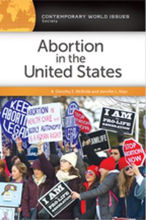 Cover of the book Abortion in the United States: A Reference Handbook, 2nd Edition by Robert Niemi