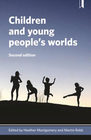 Cover of the book Children and young people's worlds 2e by 