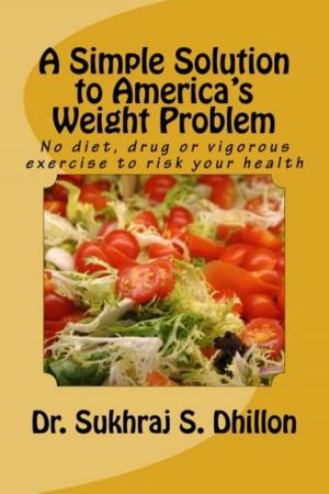 Book cover of A Simple Solution to America's Weight Problem