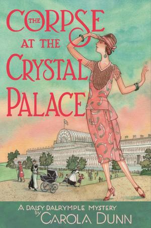 Cover of the book The Corpse at the Crystal Palace by Amber Hunt